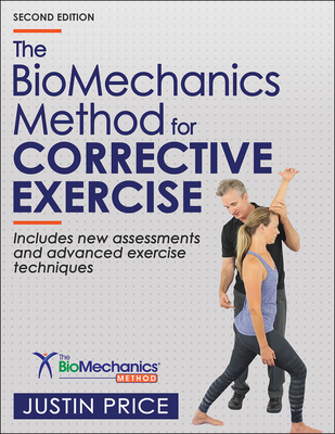 The Biomechanics Method for Corrective Exercise - Price, Justin