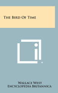 The bird of time
