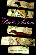 The Bird Sisters: A Thriller