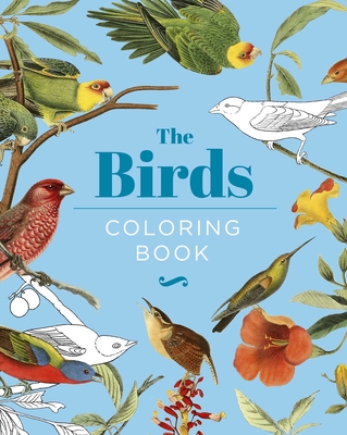 The Birds Coloring Book: Hardback Gift Edition - Gray, Peter