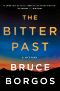 The Bitter Past: A Mystery