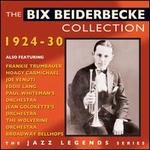 The Bix Beiderbecke Collection 1924-1930