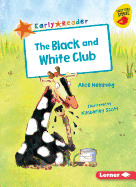 The Black and White Club