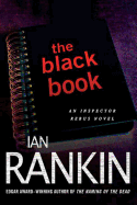 The Black Book: An Inspector Rebus Novel