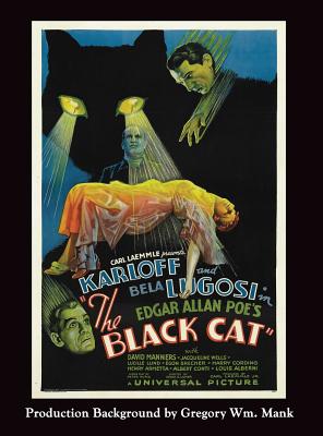 The Black Cat (hardback) - Riley, Philip J, and Mank, Gregory Wm