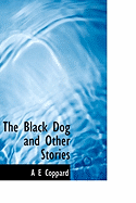 The Black Dog and Other Stories