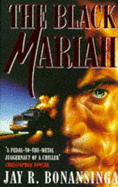 The Black Mariah - Bonansinga, Jay R.