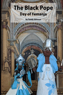The Black Pope: Day of Yemanja