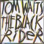 The Black Rider