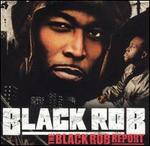 The Black Rob Report [Clean]