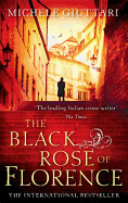 The Black Rose of Florence