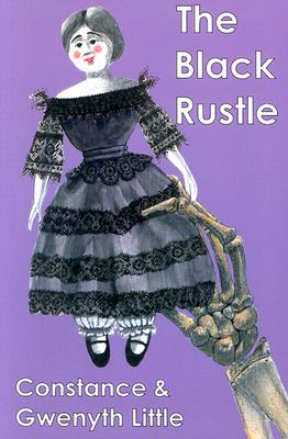 The Black Rustle - Little, Constance, and Little, Gwenyth