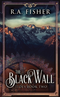 The Black Wall - Fisher, R a
