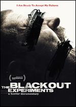 The Blackout Experiments