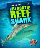 The Blacktip Reef Shark