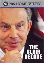 The Blair Decade