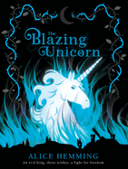 The Blazing Unicorn