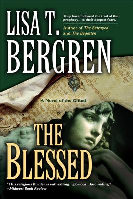 The Blessed - Bergren, Lisa T