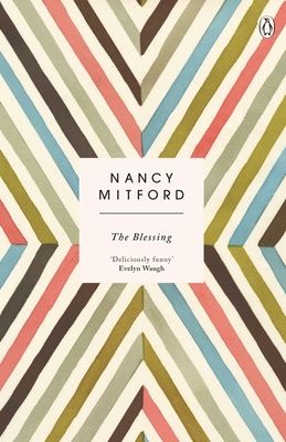 The Blessing - Mitford, Nancy, and Kapranos, Alex (Introduction by)