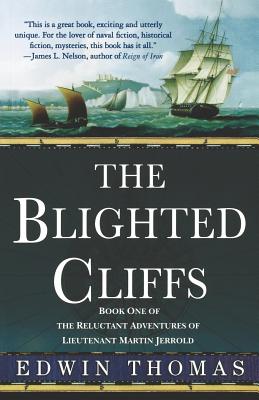 The Blighted Cliffs - Thomas, Edwin