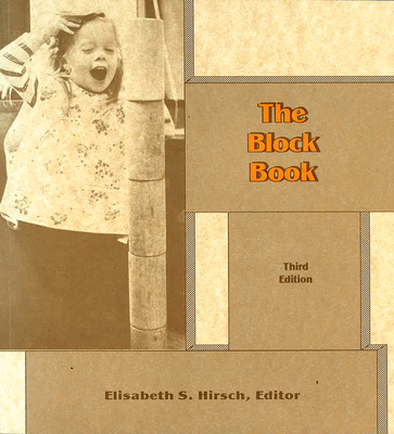 The Block Book - Hirsch, Elisabeth S (Editor)
