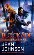 The Blockade: First Salik War
