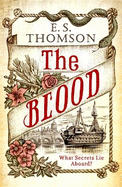 The Blood: A gripping and darkly atmospheric thriller