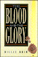 The Blood and the Glory