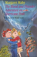 The Blood-And-Thunder Adventure on Hurricane Peak
