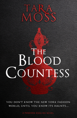 The Blood Countess - Moss, Tara