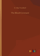 The Blood Covenant