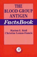 The Blood Group Antigen Factsbook