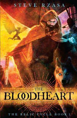 The Bloodheart - Rzasa, Steve