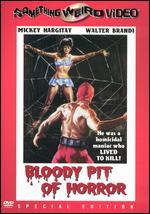 The Bloody Pit of Horror