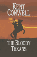 The Bloody Texans