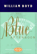The Blue Afternoon