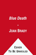 The Blue Death