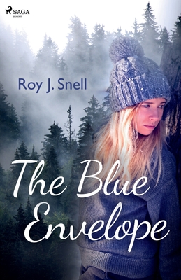 The Blue Envelope - Snell, Roy J
