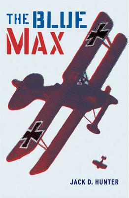 The Blue Max - Hunter, Jack