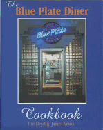 The Blue Plate Diner Cookbook