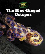 The Blue-Ringed Octopus