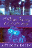 The Blue Rose