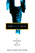The Blue Suit: A Memoir of Crime