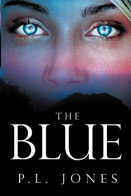 The Blue- - Jones, P L