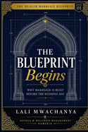 The Blueprint Begins: Why Marriage Is Built Before the Wedding Day