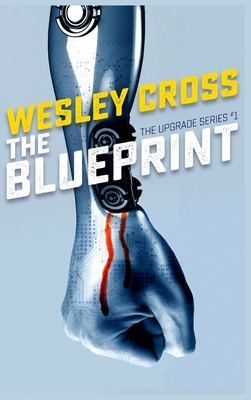 The Blueprint - Cross, Wesley