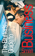 The Bluffer's Guide to Small Business