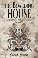 The Boardinghouse