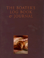 The Boater's Log Book and Journal