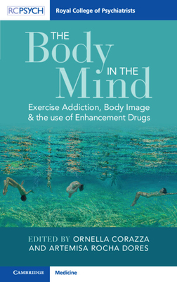 The Body in the Mind - Corazza, Ornella (Editor), and Rocha Dores, Artemisa (Editor)